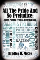 All The Pride And No Prejudice; More Poetry From A Georgia Boy