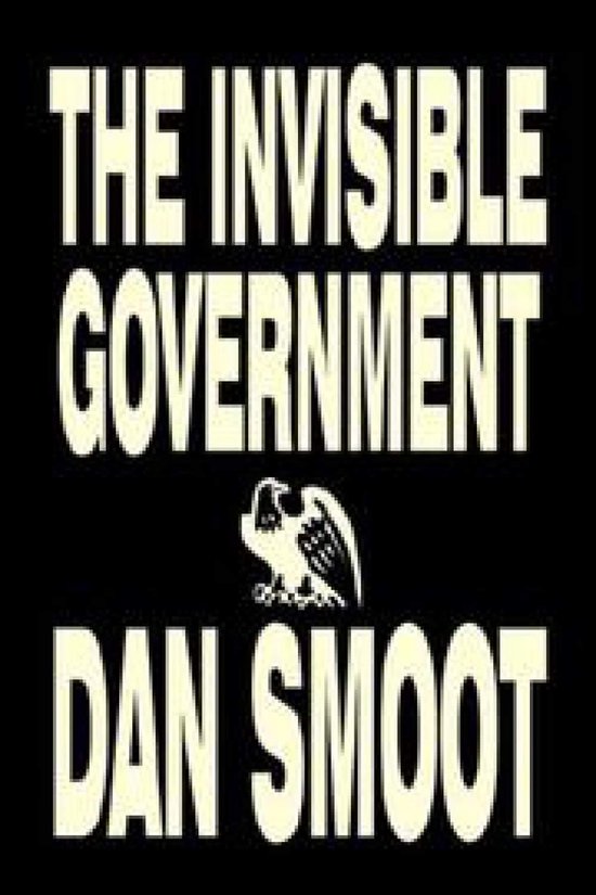 The Invisible Government - cover
