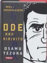 Ode aan Kirihito / Deel 1: Hondenlevens