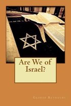 Are We of Israel?