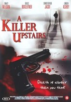 Killer Upstairs