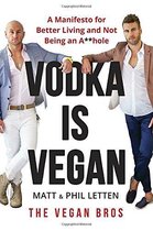 Vodka Is Vegan