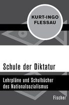 Die Zeit des Nationalsozialismus – »Schwarze Reihe« - Schule der Diktatur