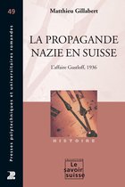 Le Savoir suisse - La propagande nazie en Suisse