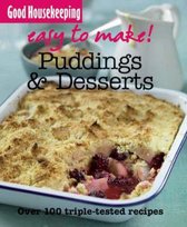 Good Housekeeping Easy to Make! Puddings & Desserts