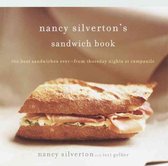 Nancy Silverton's Sandwich Book : The Be