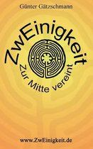 ZwEinigkeit