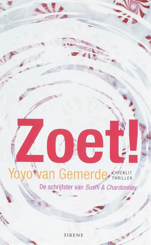 Cover van het boek 'Zoet!' van Yoyo van Gemerde