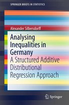 SpringerBriefs in Statistics - Analysing Inequalities in Germany