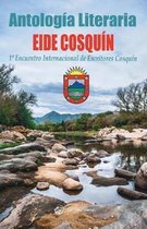 Antolog a Literaria Eide Cosqu n
