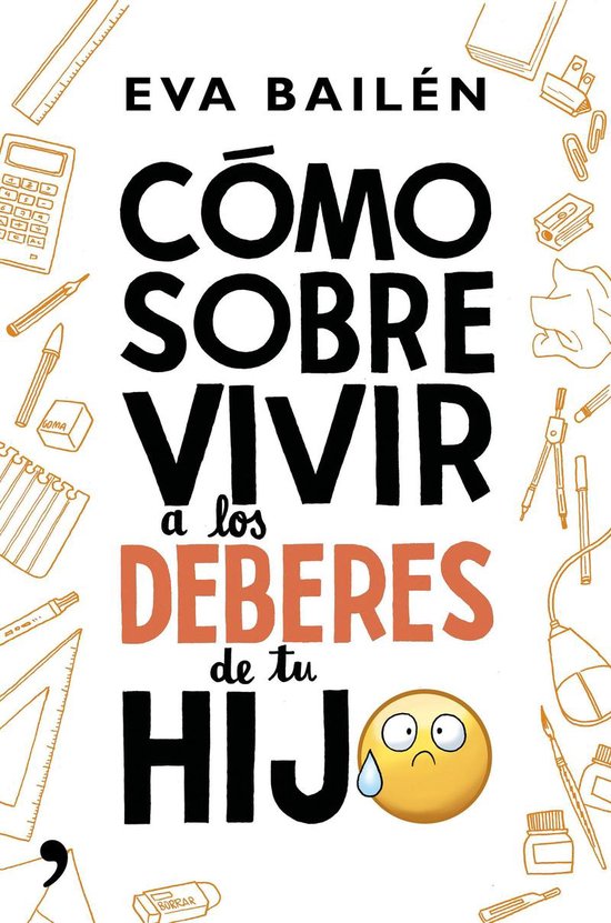 Cómo sobrevivir a los deberes de tu hijo - cover