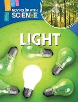 Moving Up with Science- Light