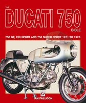 Bible - The Ducati 750 Bible
