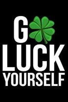 Go Luck Yourself