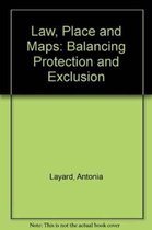 Law, Place and Maps