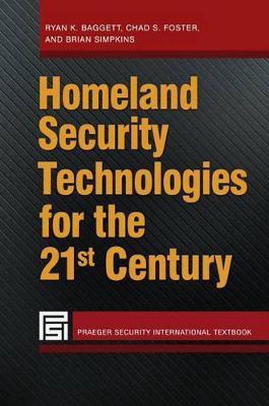 Homeland Security Technologies for the 21st Century