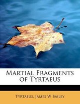 Martial Fragments of Tyrtaeus