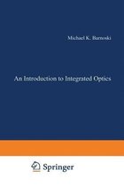 Introduction to Integrated Optics