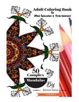 Adult Coloring Book Complex Mandalas Vol