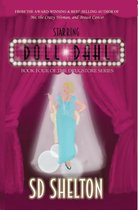 The Drugstore Series 4 - Starring Doll Dahl