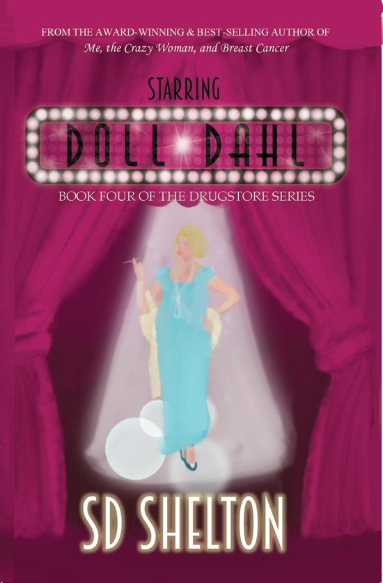 The Drugstore Series 4 - Starring Doll Dahl - cover
