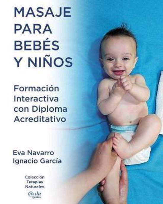 Terapias Naturales Aulaquiros- Masaje para Bebes y Ninos. - cover