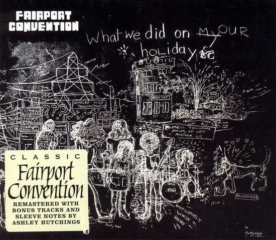 Fairport Convention - What We Did On Our Holiday (CD)