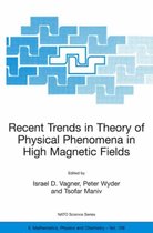 Recent Trends in Theory of Physical Phenomena in High Magnetic Fields