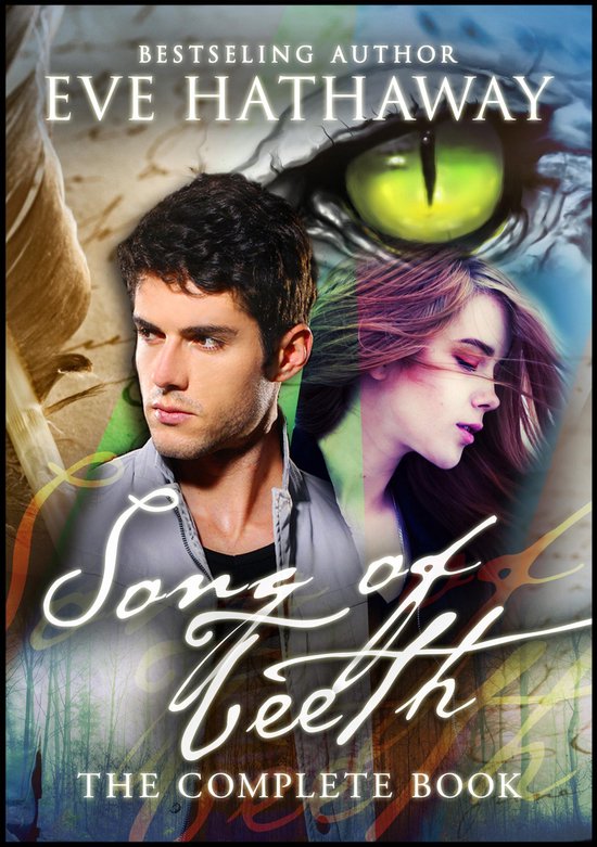 Song of Teeth: The Complete Book - cover