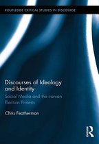 Routledge Critical Studies in Discourse - Discourses of Ideology and Identity