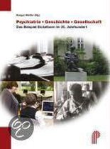 Psychiatrie - Geschichte - Gesellschaft
