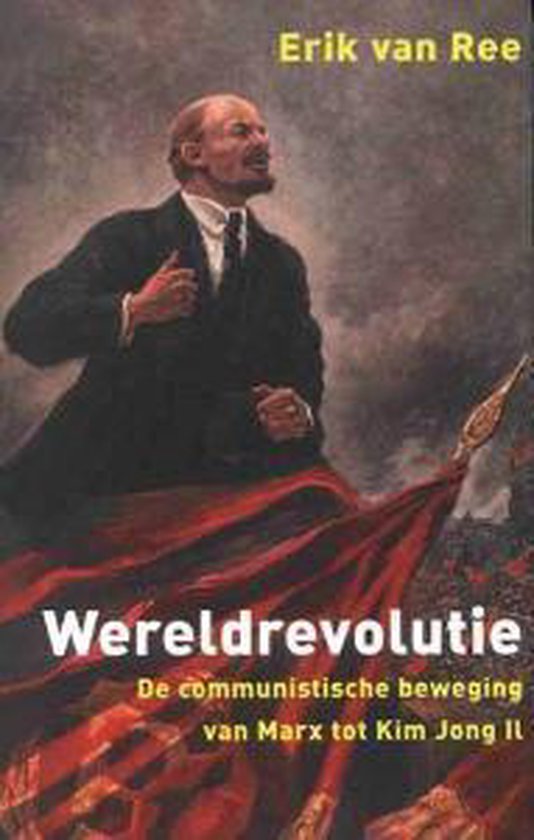 Cover van het boek 'Wereldrevolutie' van E. van Ree