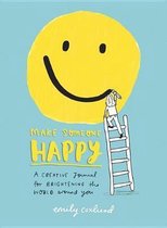 Make Someone Happy