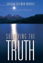 Surviving the Truth