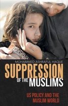 Suppression of the Muslims