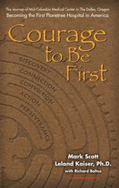 Courage to Be First