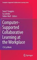 Computer-Supported Collaborative Learning at the Workplace