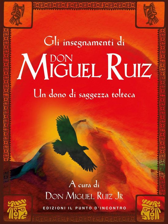Gli insegnamenti di Don Miguel Ruiz - cover