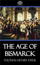 The Age of Bismarck