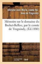 Memoire Sur Le Domaine Du Brohet-Beffou