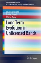 SpringerBriefs in Electrical and Computer Engineering - Long Term Evolution in Unlicensed Bands
