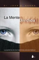 La Mente Dividida = The Divided Mind