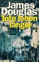 Tote leben länger