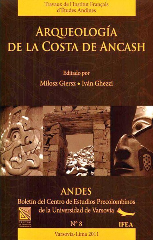 Travaux de l’IFÉA - Arqueología de la costa de Ancash - cover