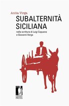 Studi e saggi 171 - Subalternità siciliana nella scrittura di Luigi