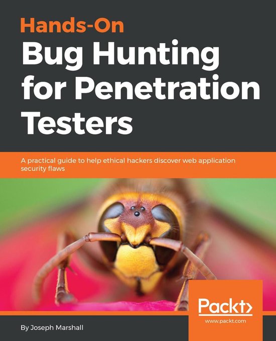 Hands-On Bug Hunting for Penetration Testers - cover