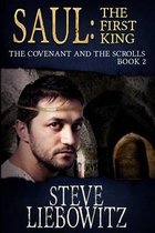 Saul First King Book Two the Covenant and the Scrolls