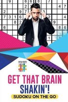 Get That Brain Shakin'! Sudoku on the Go