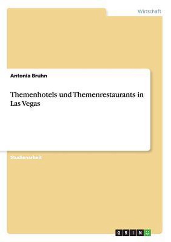 Themenhotels und Themenrestaurants  in Las Vegas - cover