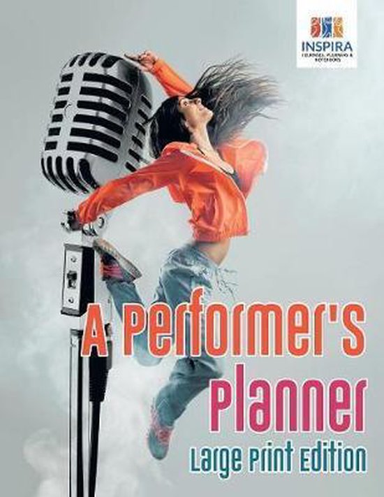A Performer's Planner Large Print Edition - cover